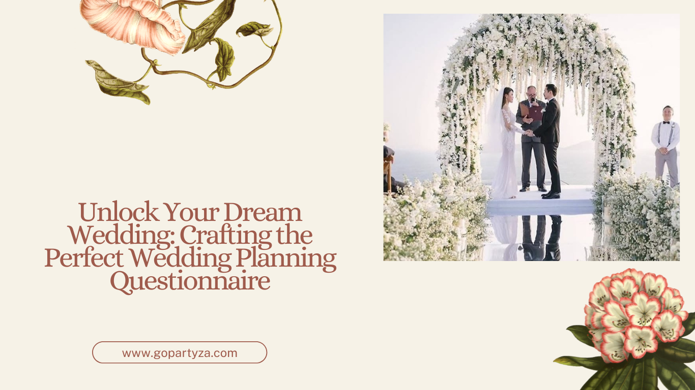 Perfect Wedding Planning Questionnaire